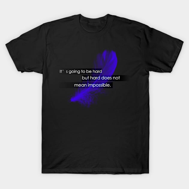 motivations words T-Shirt by INDONESIA68